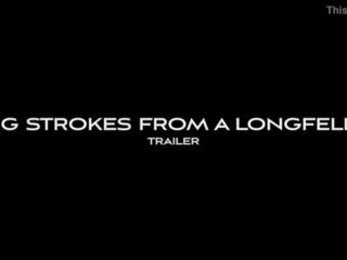 Lung embraces de la o longfellow (trailer)